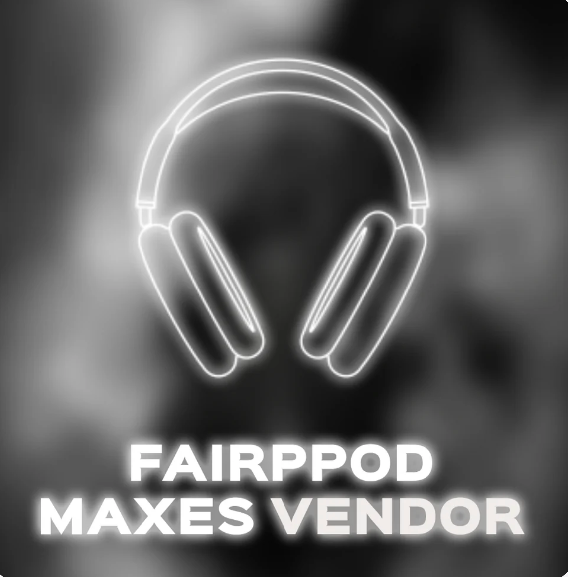Fairpod Maxes vendor